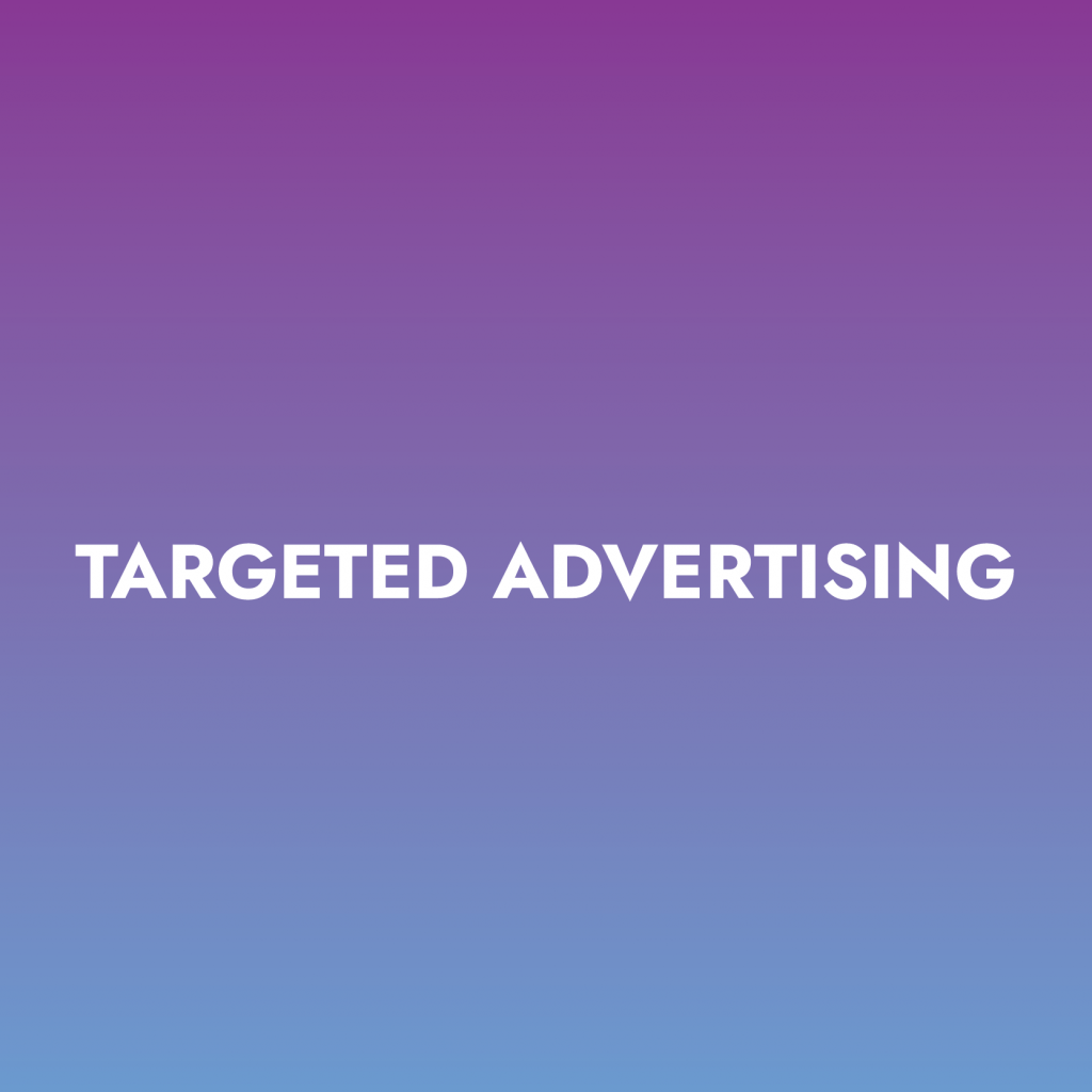 Targeted Advertising